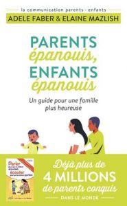 PARENTS EPANOUIS ENFANTS EPANOUIS